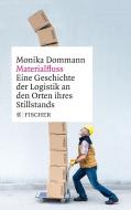 Materialfluss di Monika Dommann edito da FISCHER Taschenbuch