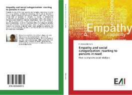 Empathy and social categorization: reacting to persons in need di F. Milena Marzano edito da Edizioni Accademiche Italiane
