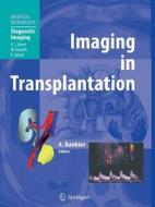 Imaging in Transplantation edito da Springer Berlin Heidelberg
