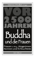 Buddha und die Frauen edito da Books on Demand