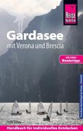 Reise Know-How Reiseführer Gardasee mit Verona und Brescia - Mit vielen Wandertipps - di Thilo Scheu edito da Reise Know-How Rump GmbH