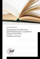Équations de diffusion paramétrée par la portée à longue distance di Armel Andami Ovono edito da PAF