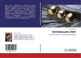 Motivatsiya Elit di A B Basilaev edito da Lap Lambert Academic Publishing
