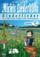 Michis Liederkiste: Kinderlieder für Akkordeon (Standardbass) di Michael Schäfer edito da Ama Verlag