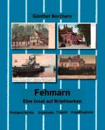 Fehmarn di Günther Borchers edito da Atelier Im Bauernhaus