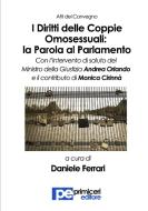 I Diritti delle Coppie Omosessuali di Daniele Ferrari edito da Primiceri Editore