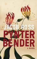 Pynter Bender di Jacob Ross edito da HarperCollins Publishers