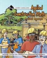 Applied Construction Math Trainee Workbook, Paperback di NCCER edito da Pearson Education (US)