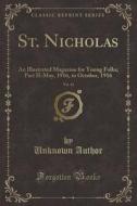 St. Nicholas, Vol. 43 di Unknown Author edito da Forgotten Books