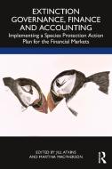Extinction Governance, Finance And Accounting di Jill Atkins edito da Taylor & Francis Ltd