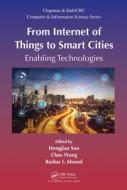 From Internet Of Things To Smart Cities edito da Taylor & Francis Ltd