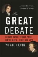 The Great Debate di Yuval Levin edito da INGRAM PUBLISHER SERVICES US