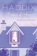 Because of Anya di Margaret Peterson Haddix edito da Simon & Schuster Books for Young Readers