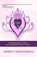 Heart to Heart: Encouragement, Advice and Inspiration for Teen Girls di Sharon y. Judie edito da Sharon Y. Judie