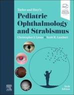 Taylor and Hoyt's Pediatric Ophthalmology and Strabismus edito da ELSEVIER