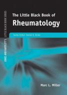 Little Black Book Of Rheumatology di Marc L. Miller edito da Jones and Bartlett Publishers, Inc