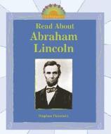 Read about Abraham Lincoln di Stephen Feinstein edito da Enslow Elementary