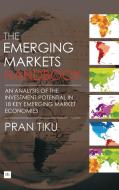 The Emerging Markets Handbook di Pran Tiku edito da Harriman House Ltd