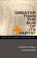 Greater Than the Sum of Its Parts? di Stewart Patrick edito da Lynne Rienner Publishers
