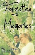 Forgotten Memories di Jansina edito da Lulu Press