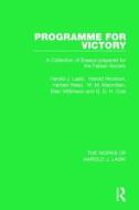 Programme for Victory (Works of Harold J. Laski) di Harold J. Laski, Ellen Wilkinson, G. D. H. Cole edito da Taylor & Francis Ltd