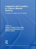 Laggards and Leaders in Labour Market Reform edito da Taylor & Francis Ltd