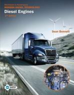 Workbook For Bennett's Modern Diesel Technology: Diesel Engines, 2nd di Sean Bennett edito da Cengage Learning, Inc