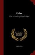 Exiles di James Joyce edito da Andesite Press