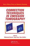 Correction Techniques in Emission Tomography edito da Taylor & Francis Inc