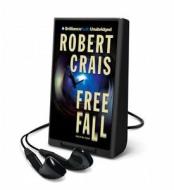 Free Fall [With Earbuds] di Robert Crais edito da Findaway World