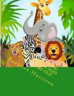Animals Coloring Book: For Kid's Ages 4 to 8 Years Old di Mrs Beatrice Harrison edito da Createspace