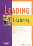 Learning E-learning di William Horton edito da American Society For Training & Development