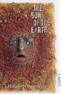 The Song of the Earth di Hugh Nissenson edito da Algonquin Books of Chapel Hill