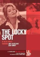 Lucky Spot di Beth Henley edito da LA Theatre Works