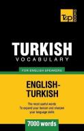 Turkish vocabulary for English speakers - 7000 words di Andrey Taranov edito da BoD