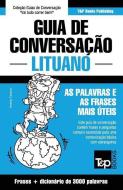 Guia de Conversação Português-Lituano e vocabulário temático 3000 palavras di Andrey Taranov edito da LIGHTNING SOURCE INC