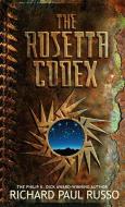 The Rosetta Codex di Richard Paul Russo edito da Little, Brown Book Group