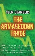 The Armageddon Trade di Clem Chambers edito da NO EXIT