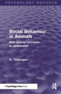 Social Behaviour In Animals di Nikolaas Tinbergen edito da Taylor & Francis Ltd