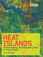 Heat Islands di Lisa Mummery Gartland edito da Taylor & Francis Ltd