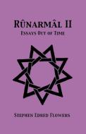 Runarmal II di Stephen Edred Flowers edito da Lodestar