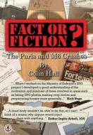 Fact Or Fiction? di Colin Hall edito da Markosia Enterprises Ltd
