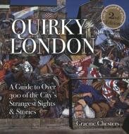 Quirky London di David Hampshire edito da City Books