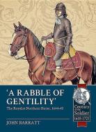 'A Rabble of Gentility' di John Barratt edito da Helion & Company