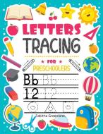Letters tracing for preschoolers di Tabitha Greenlane edito da David Buliga