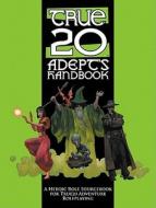 True20 Adept's Handbook edito da Green Ronin Publishing