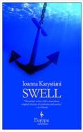 Swell di Ioanna Karystiani edito da Europa Editions