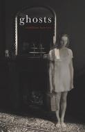 Ghosts di Siobhan Harvey edito da Otago University Press