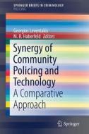 Synergy of Community Policing and Technology edito da Springer-Verlag GmbH