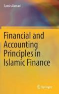 Financial and Accounting Principles in Islamic Finance di Samir Alamad edito da Springer-Verlag GmbH
